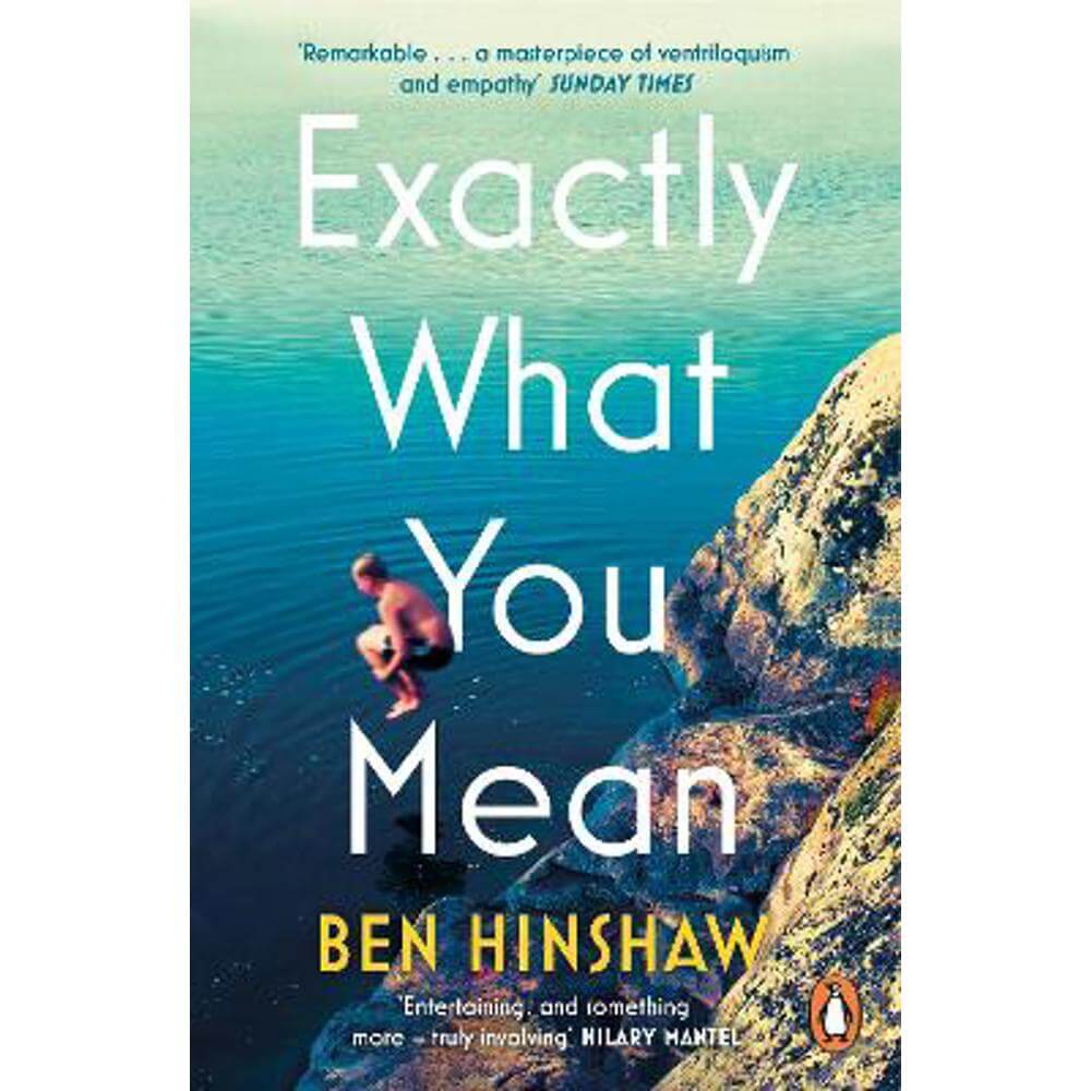Exactly What You Mean: The BBC Between the Covers Book Club Pick (Paperback) - Ben Hinshaw